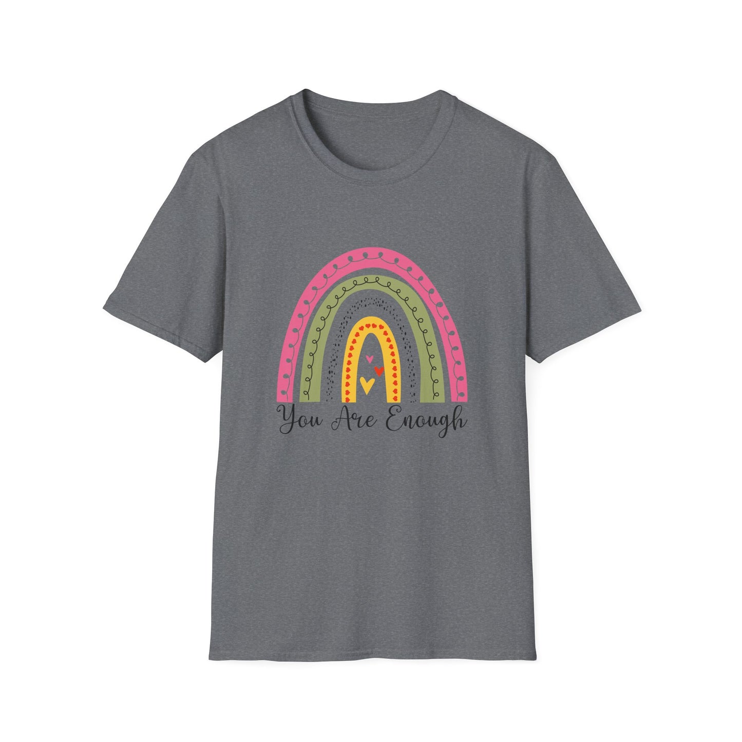 You Are Enough Rainbow T-Shirt