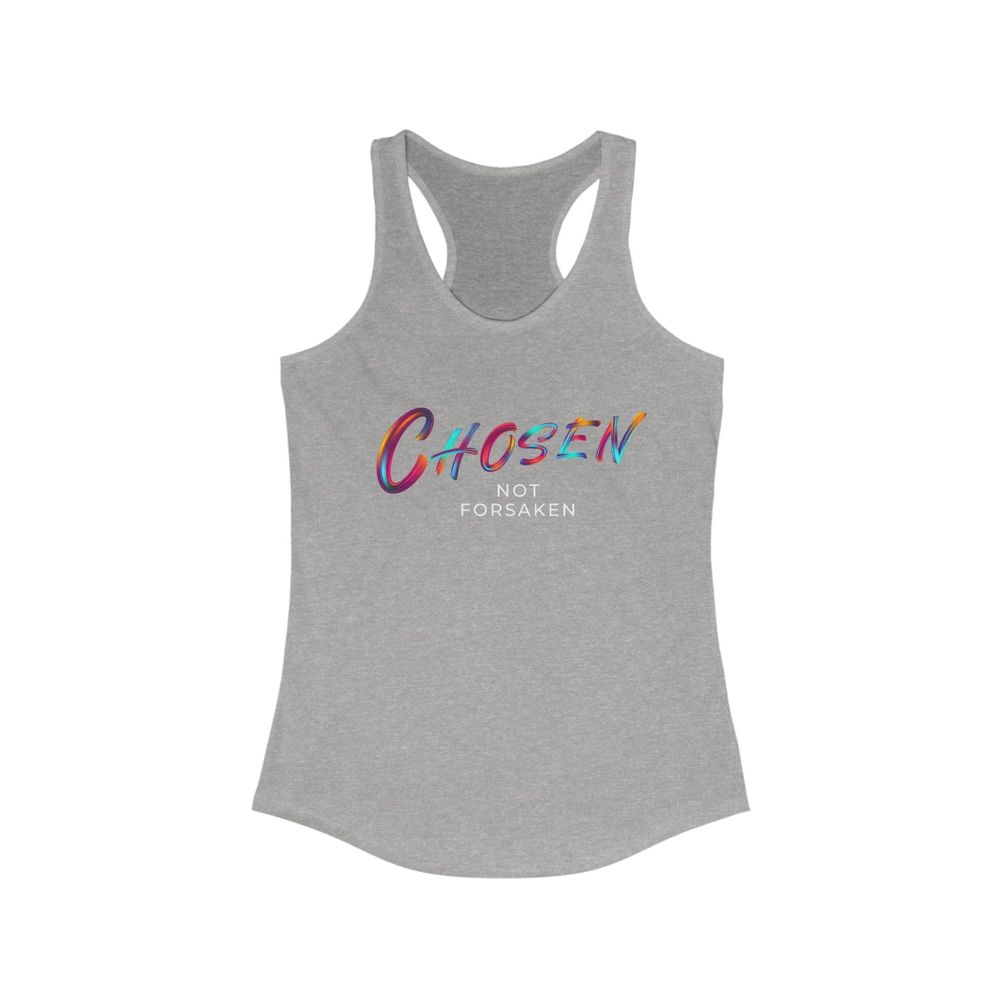 Chosen Not Forsaken Racerback Tank Top