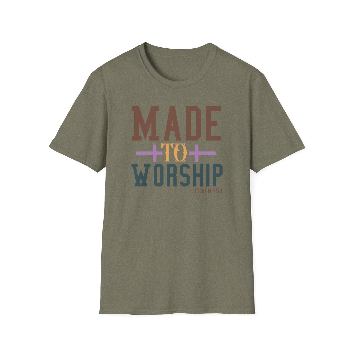 Made to Worship Unisex T-Shirt