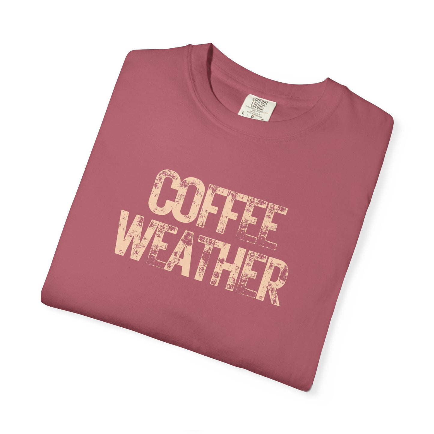 Coffee Weather Unisex Comfort Colors T-Shirt