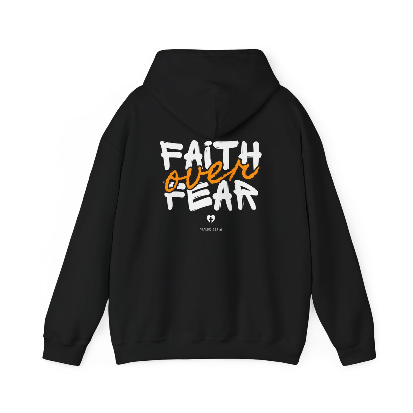 Faith Over Fear Double Sided Hoodie