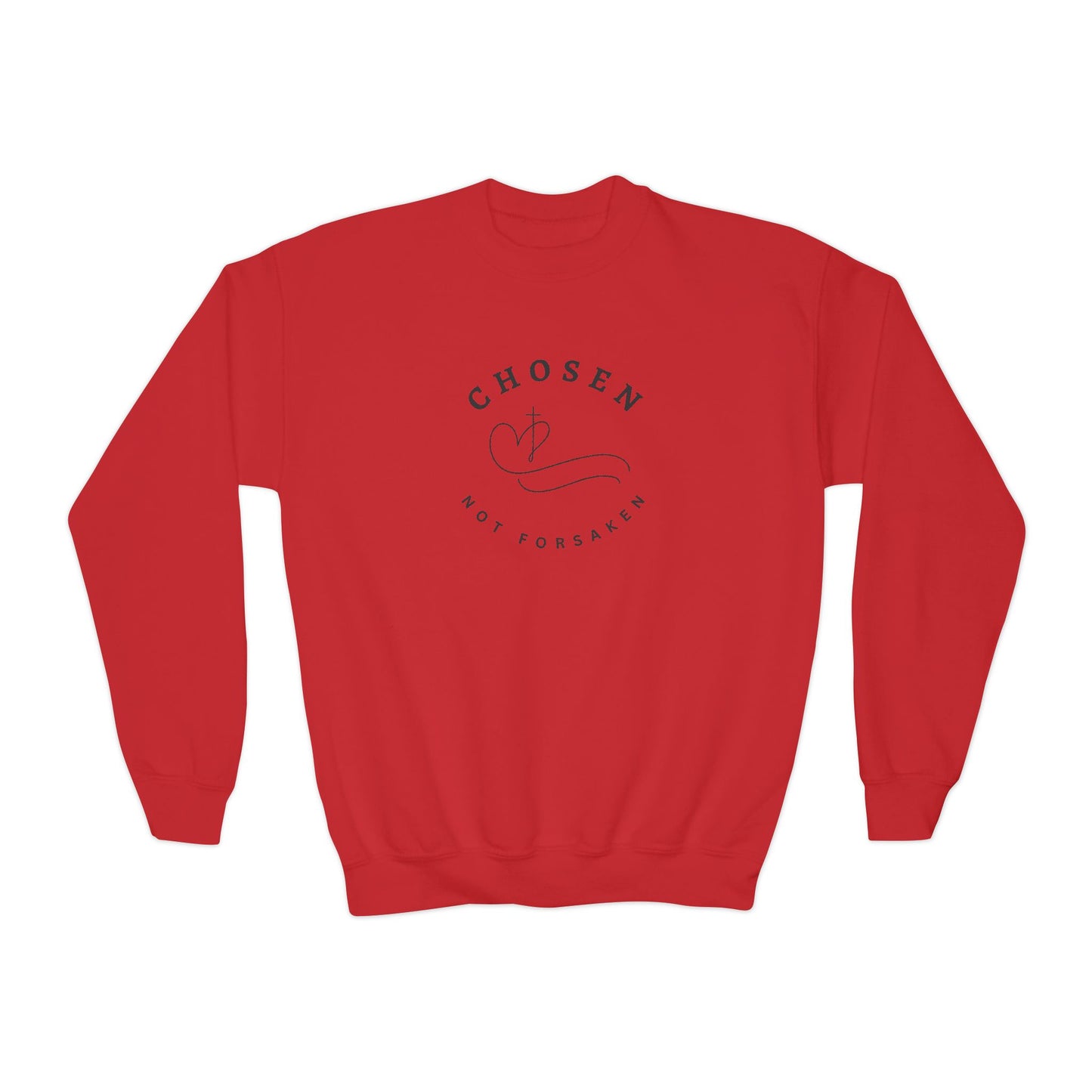 Chosen Not Forsaken Youth Crewneck Sweatshirt