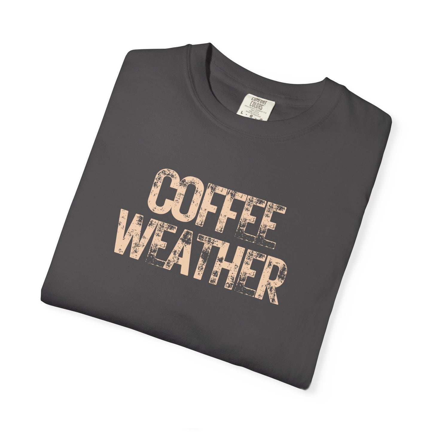 Coffee Weather Unisex Comfort Colors T-Shirt