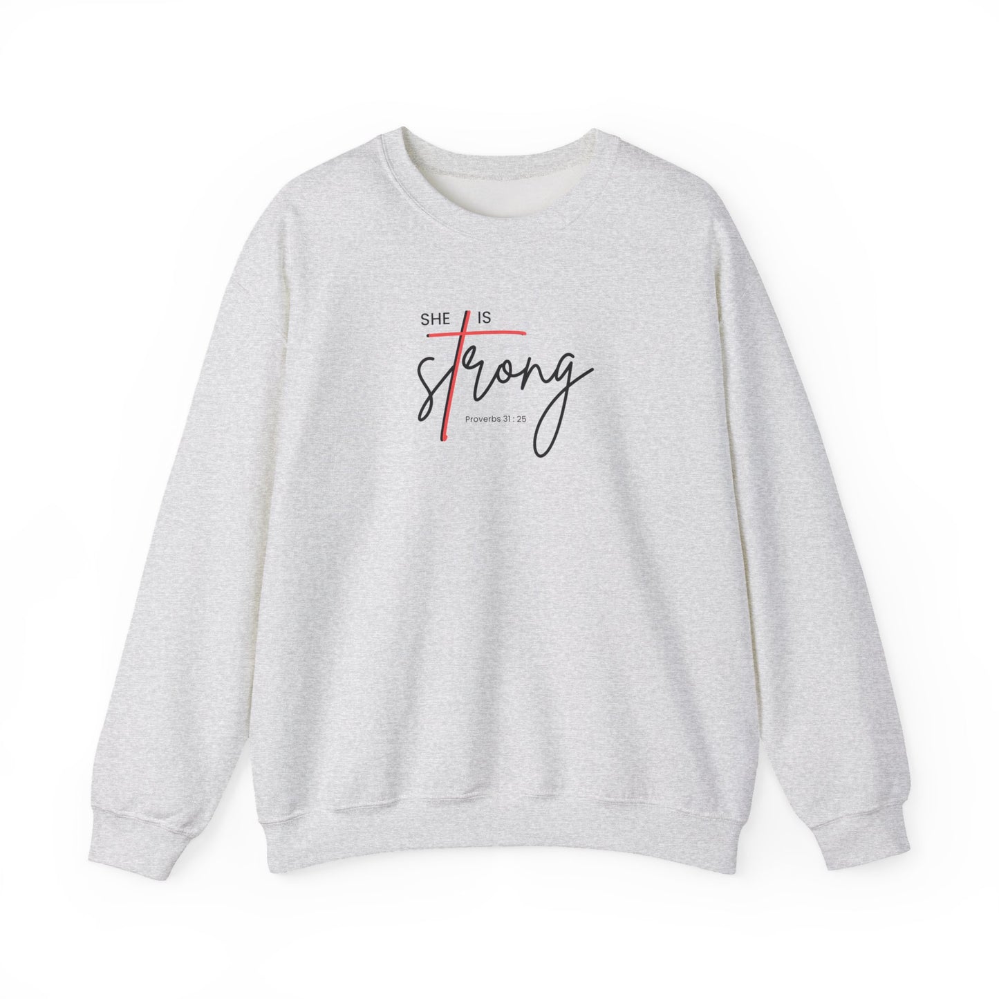 She is Strong Crewneck Sweatshirt