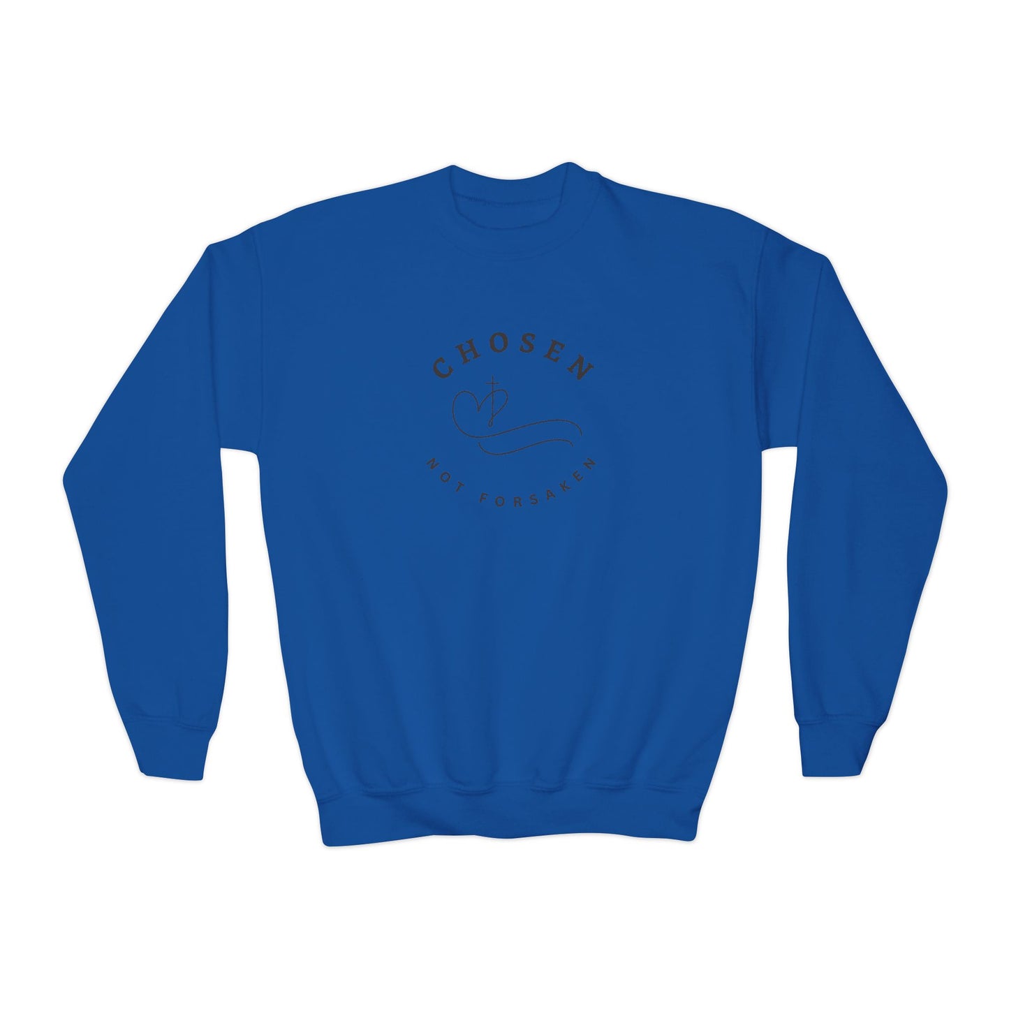 Chosen Not Forsaken Youth Crewneck Sweatshirt
