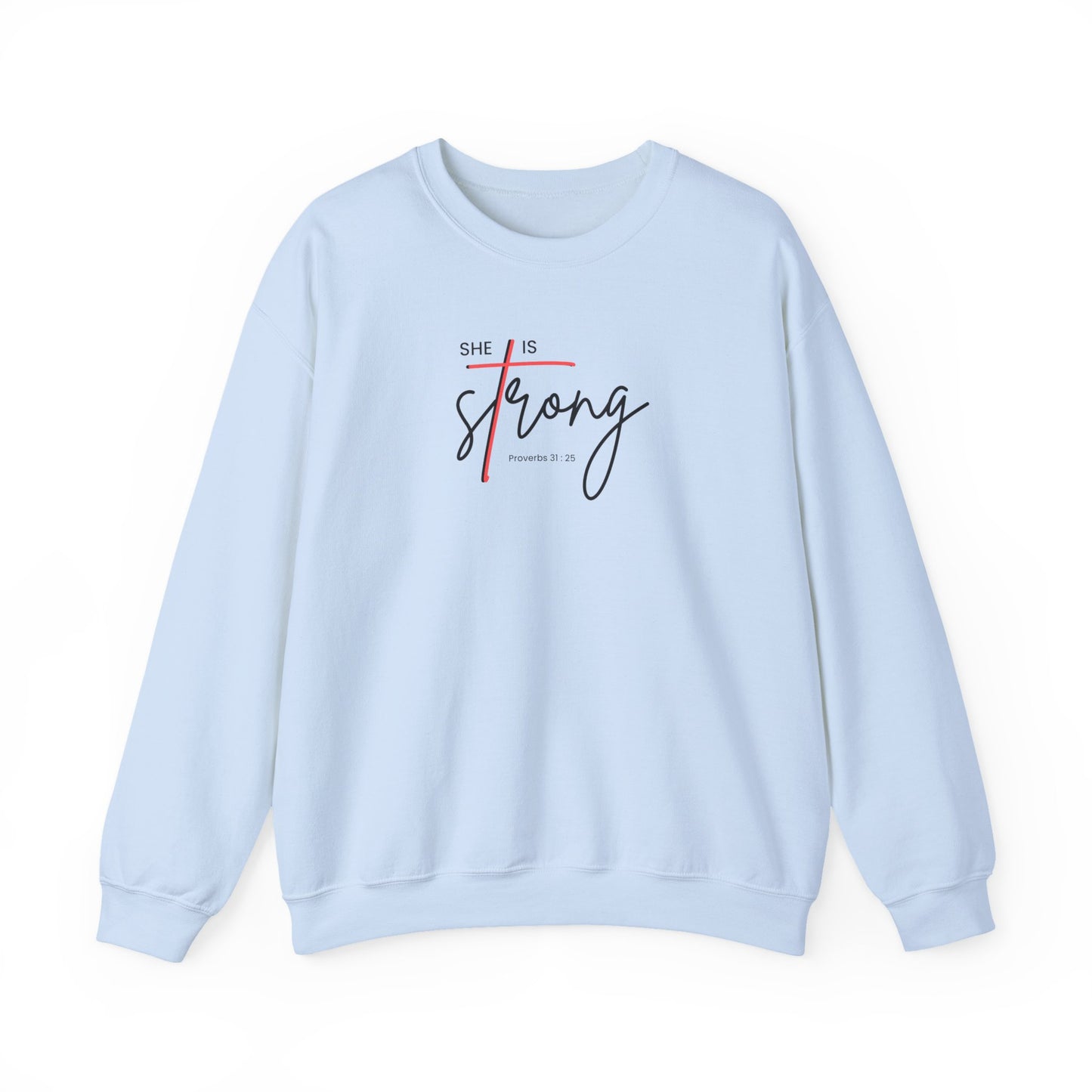 She is Strong Crewneck Sweatshirt