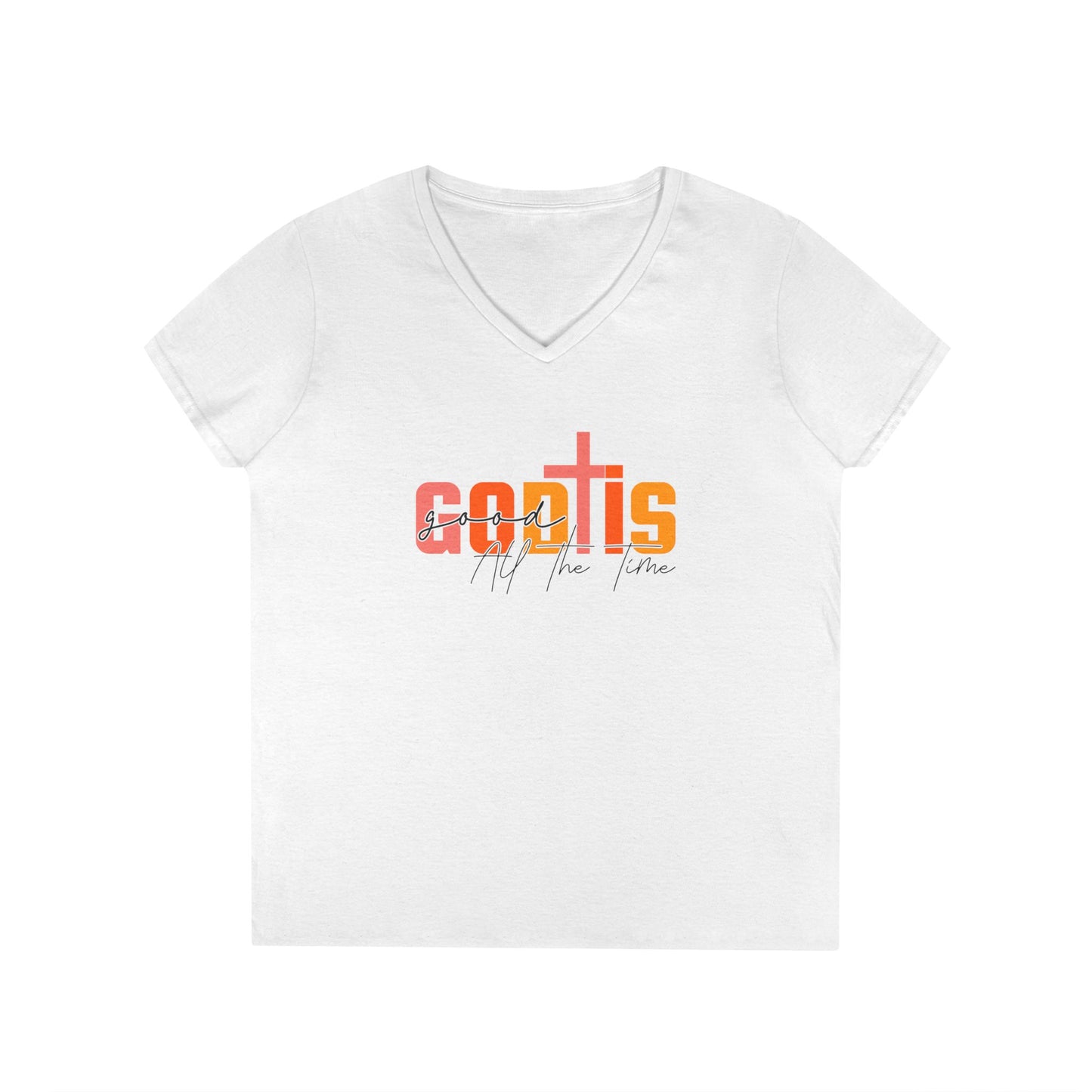God is Good All The Time V-Neck T-Shirt
