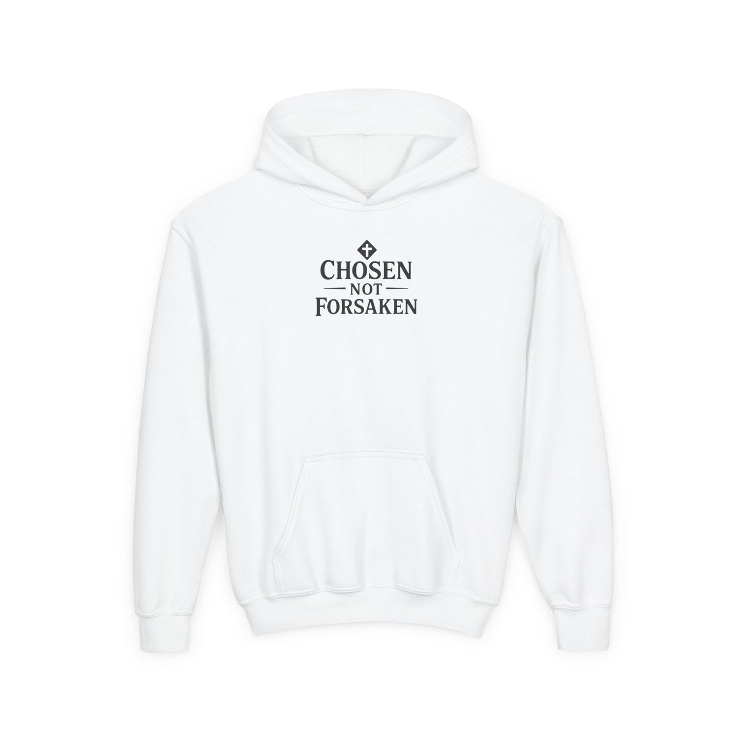 Chosen, Not Forsaken Youth Hoodie