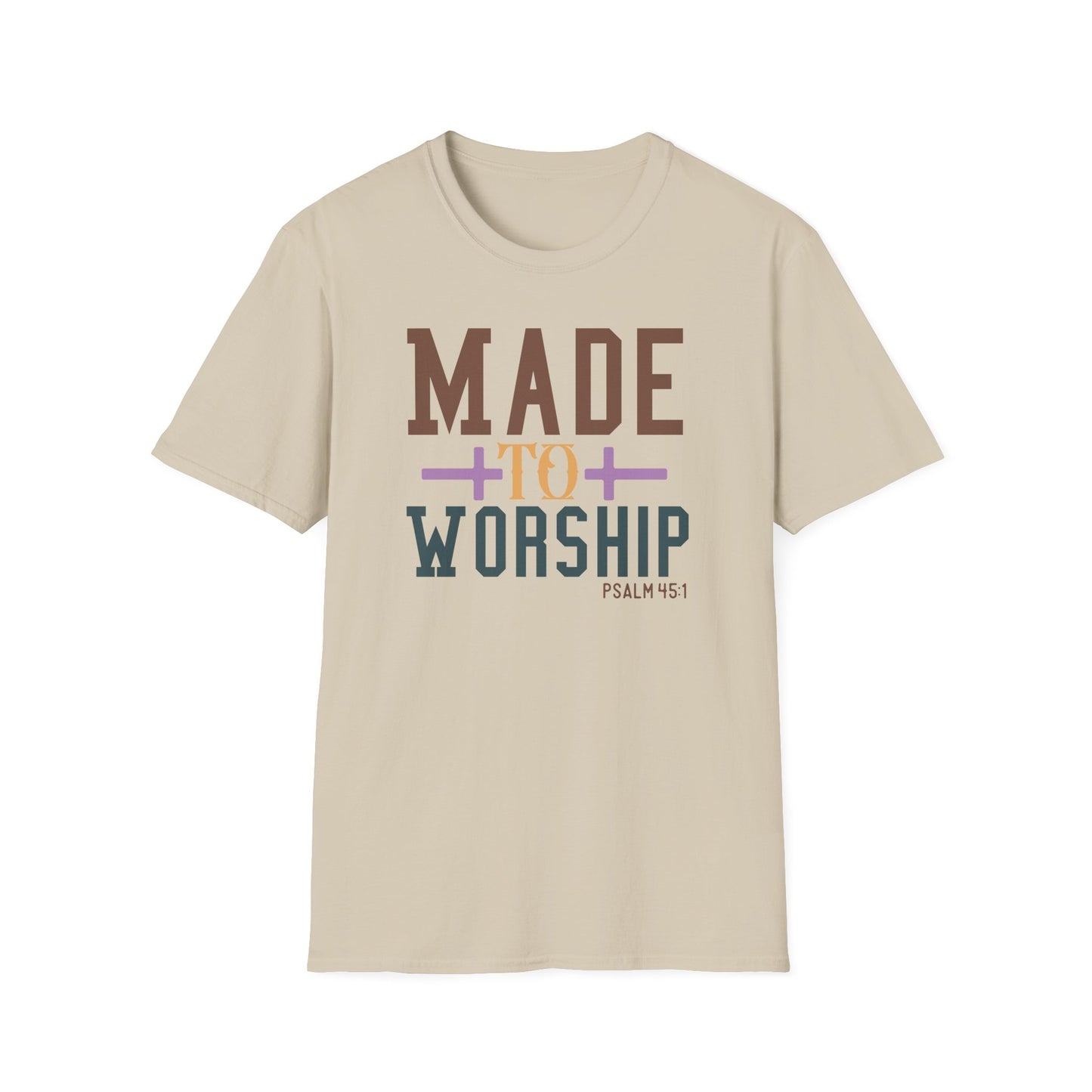 Made to Worship Unisex T-Shirt