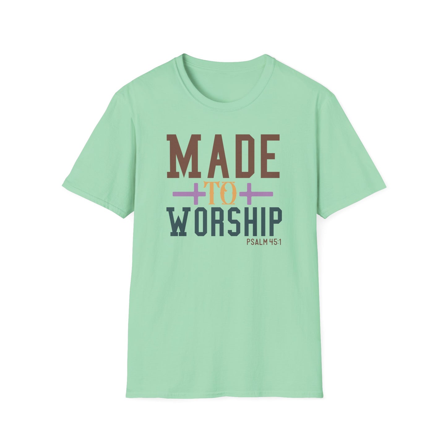 Made to Worship Unisex T-Shirt