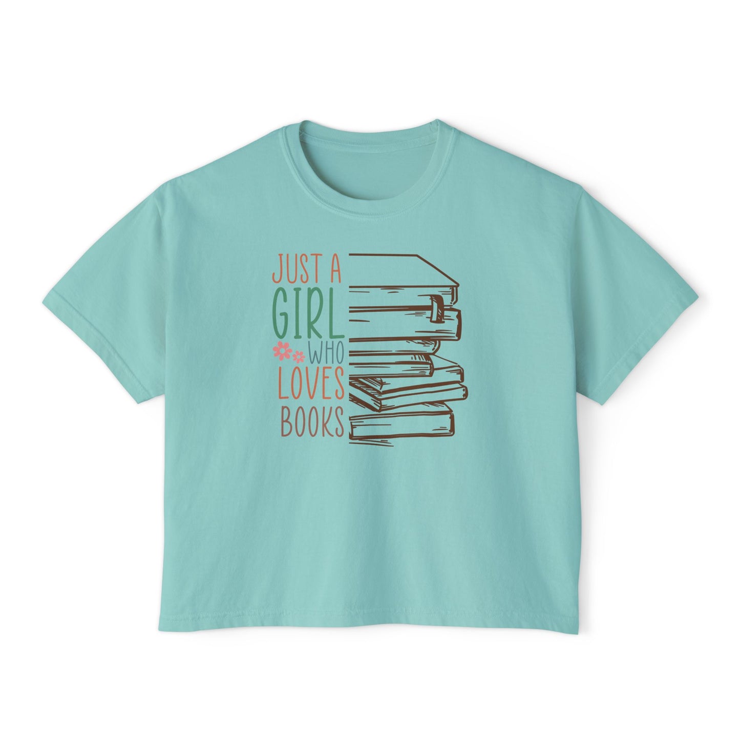 Just a Girl Who Loves Books Women's Boxy Tee