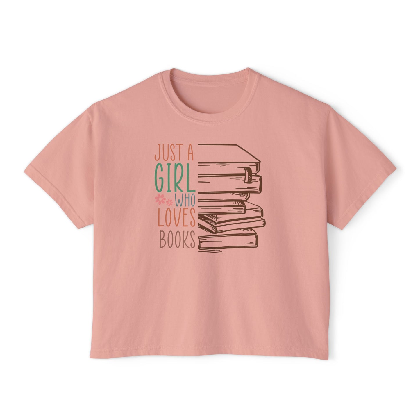 Just a Girl Who Loves Books Women's Boxy Tee