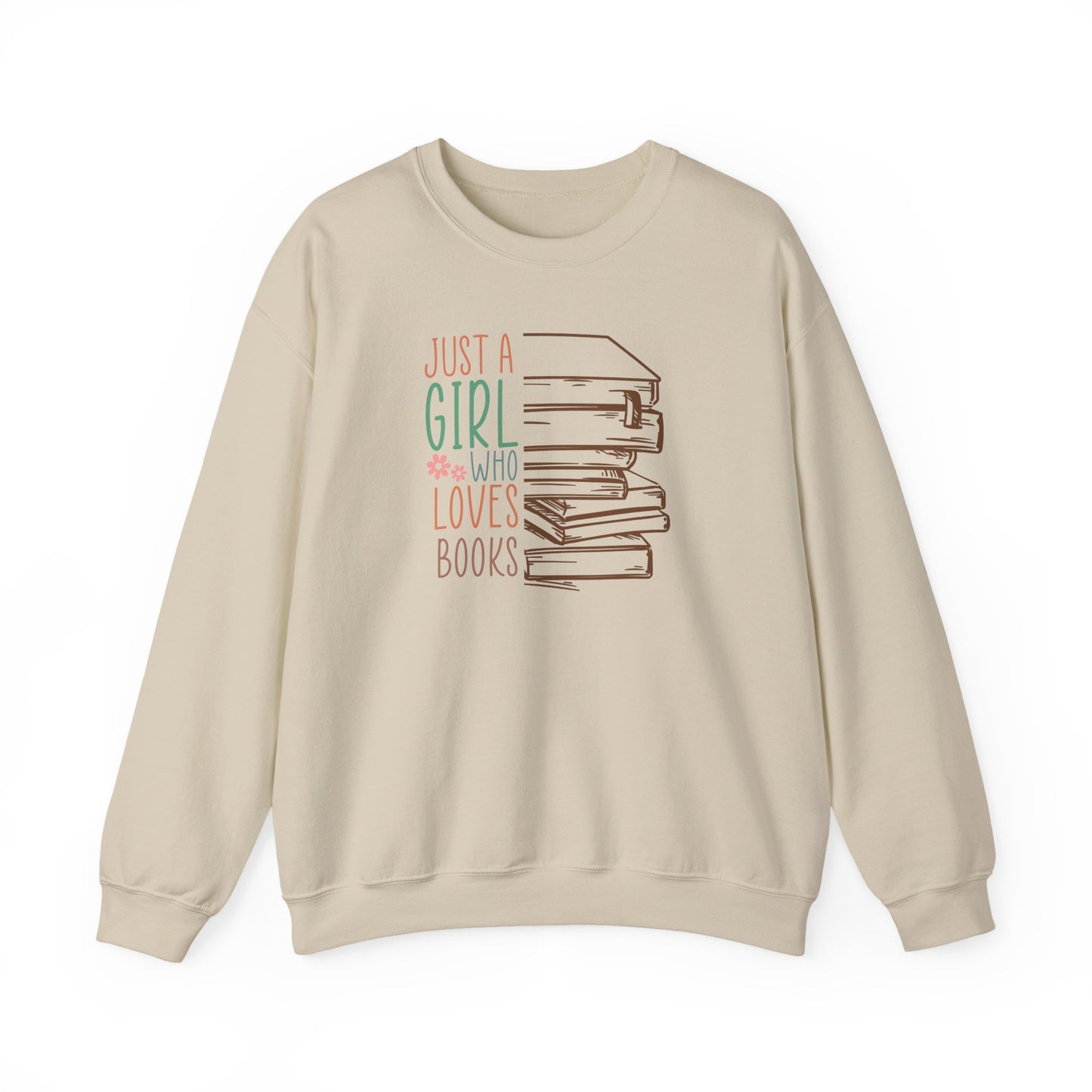 Just a Girl Who Loves Books Sweatshirt