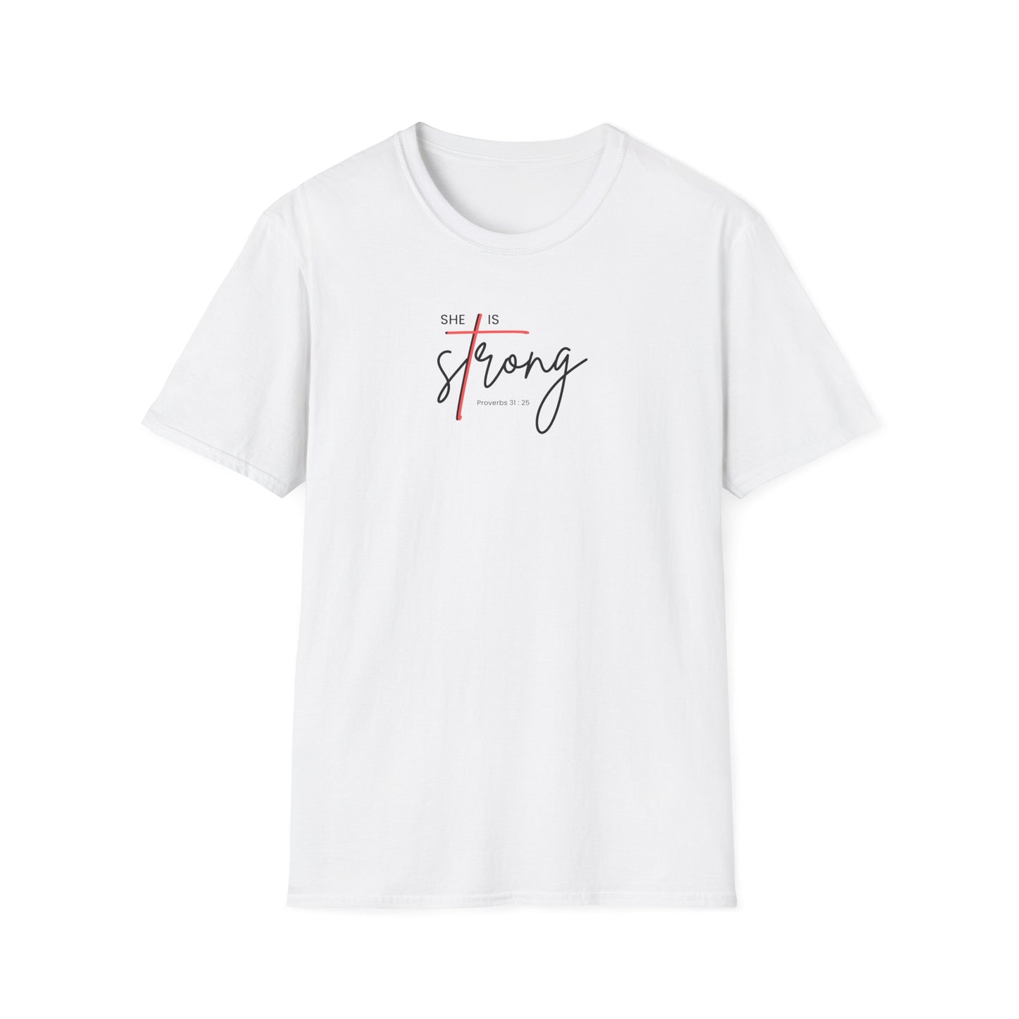 She is Strong T-Shirt