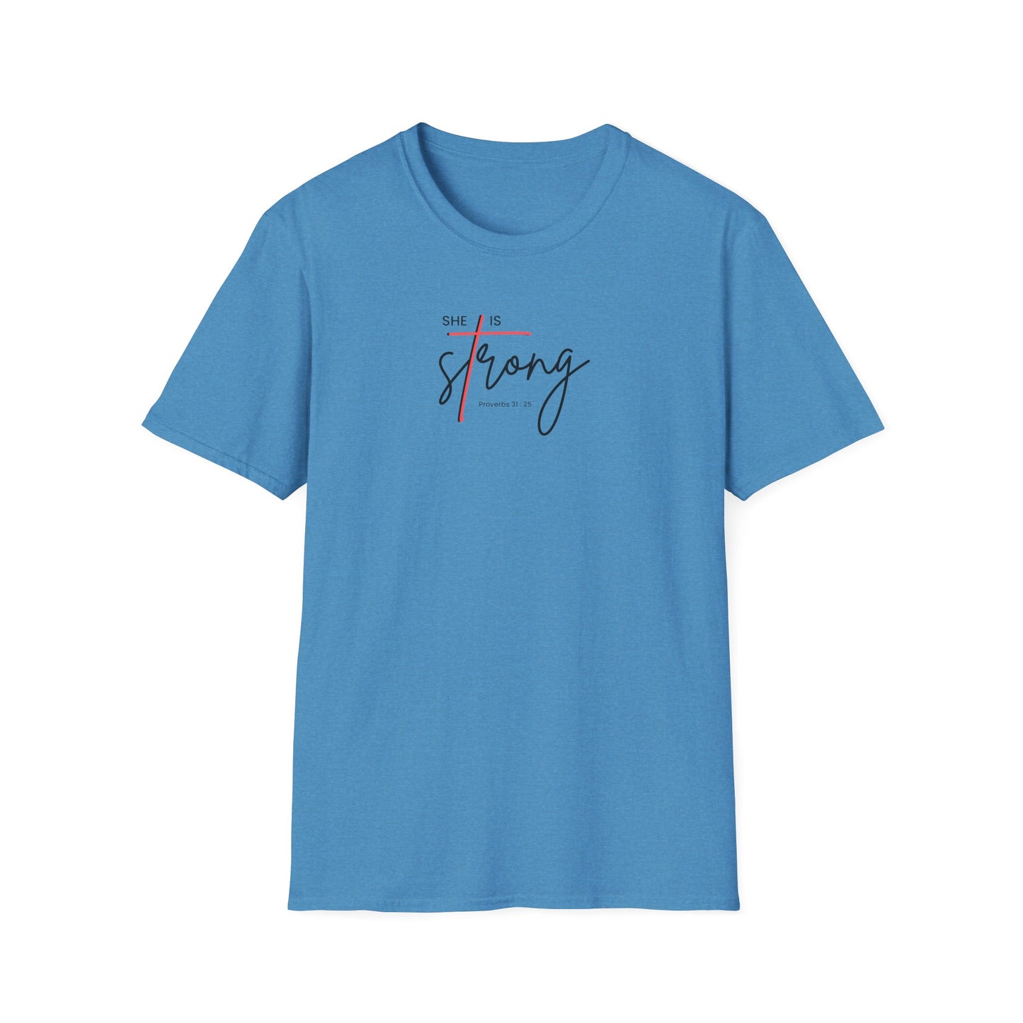 She is Strong T-Shirt