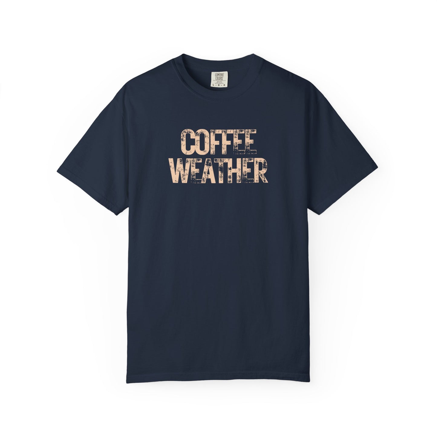 Coffee Weather Unisex Comfort Colors T-Shirt