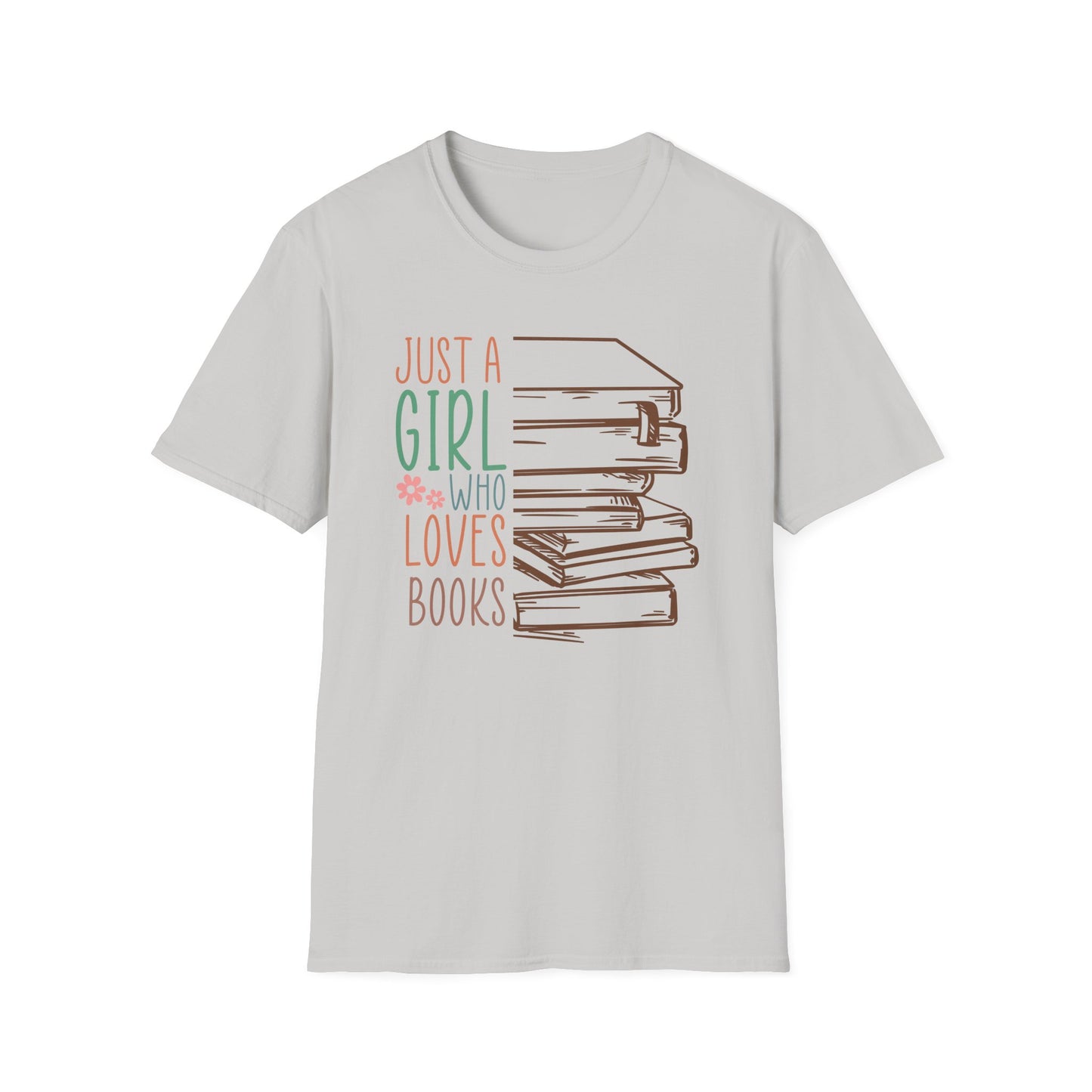 Just a Girl Who Loves Books T-Shirt