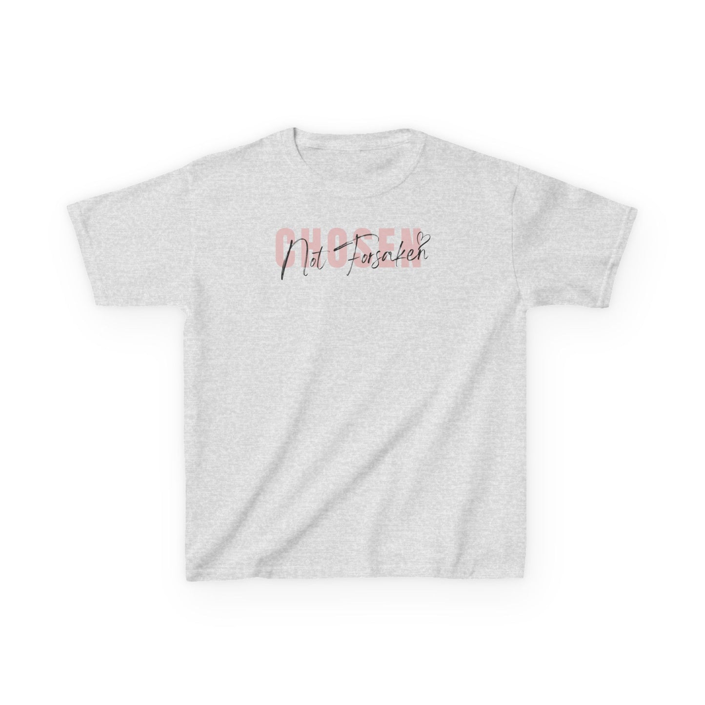 Chosen, Not Forsaken Kids Tee