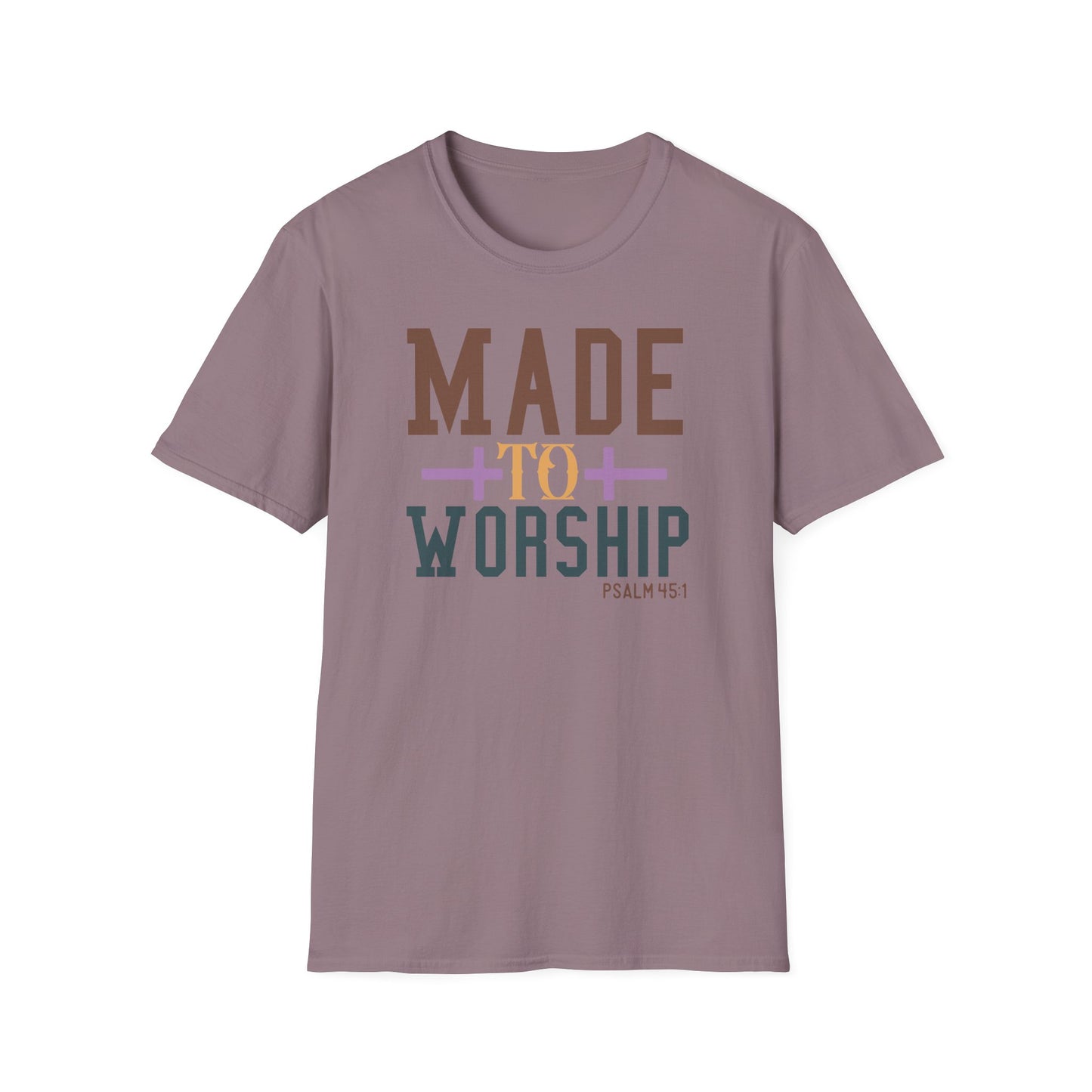 Made to Worship Unisex T-Shirt