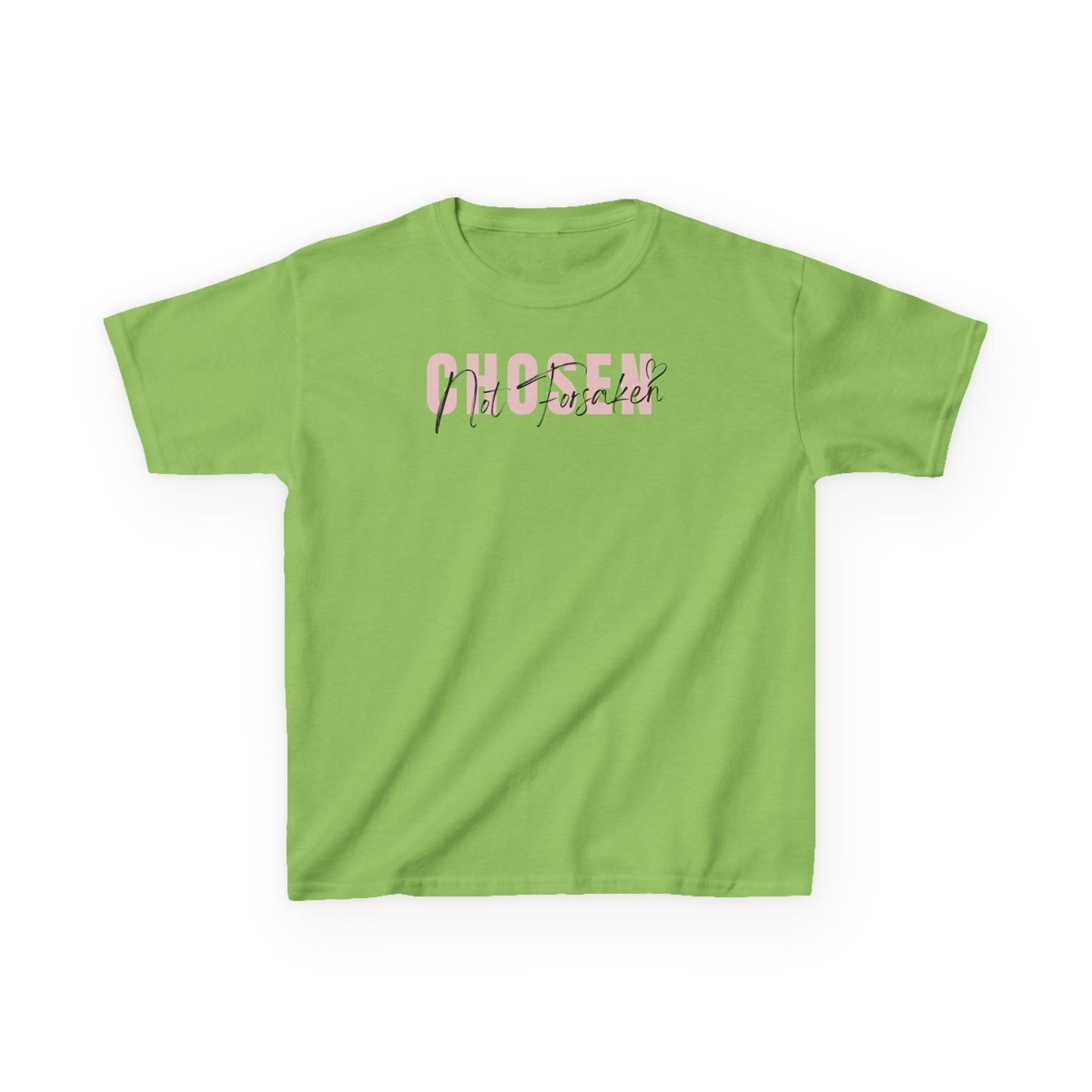 Chosen, Not Forsaken Kids Tee