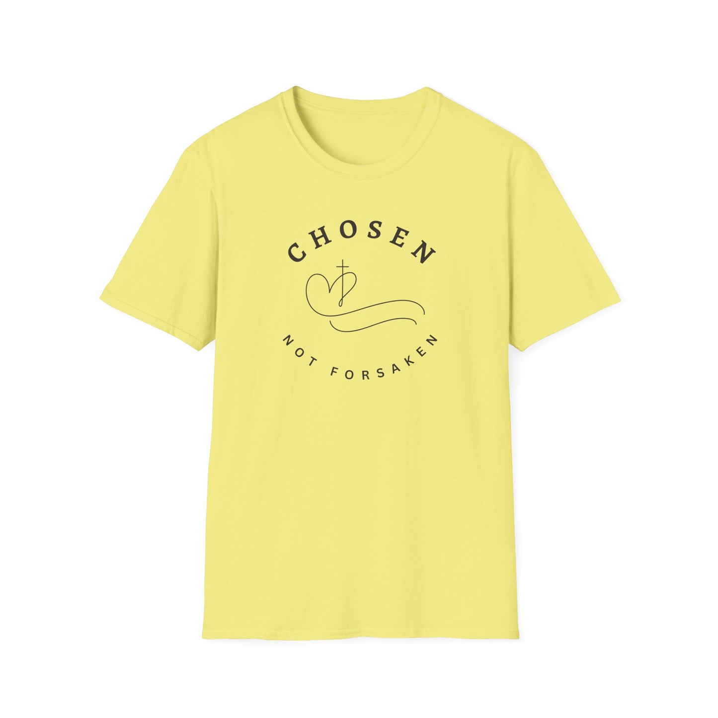 Chosen, Not Forsaken Unisex Softstyle T-Shirt