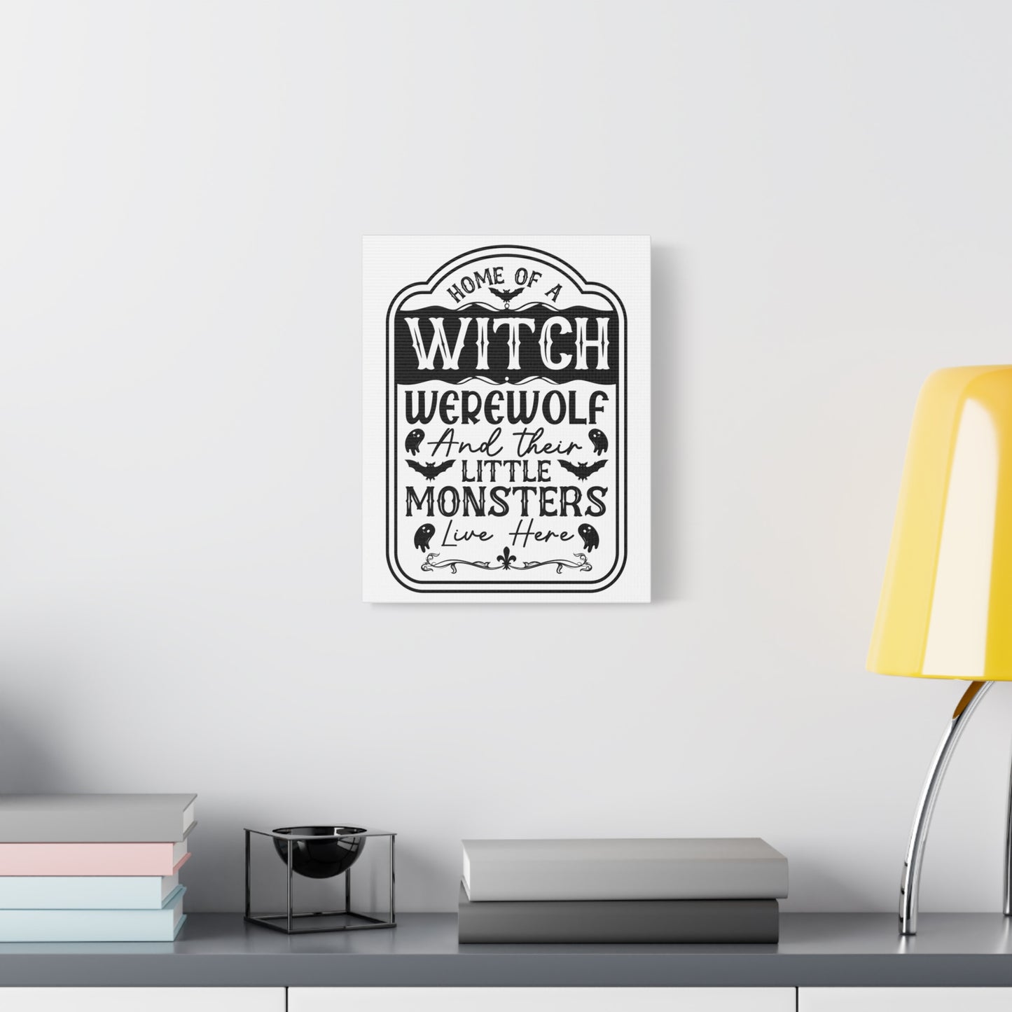 Home of Witch, Warewolf and Little Monsters Canvas