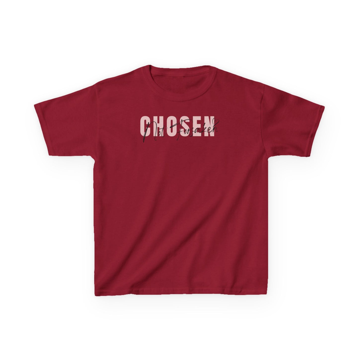 Chosen, Not Forsaken Kids Tee