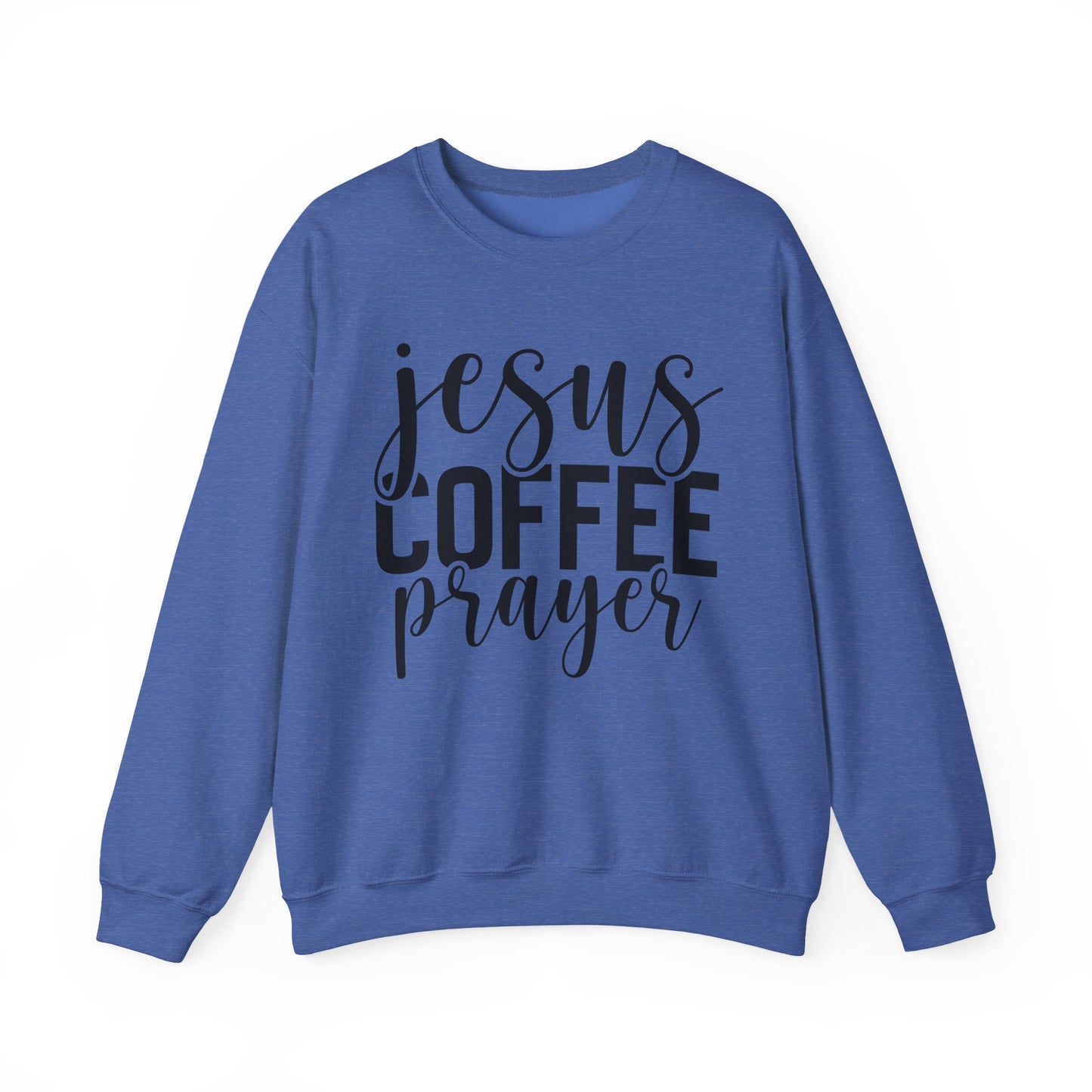Jesus, Coffee, Prayer Crewneck Sweatshirt