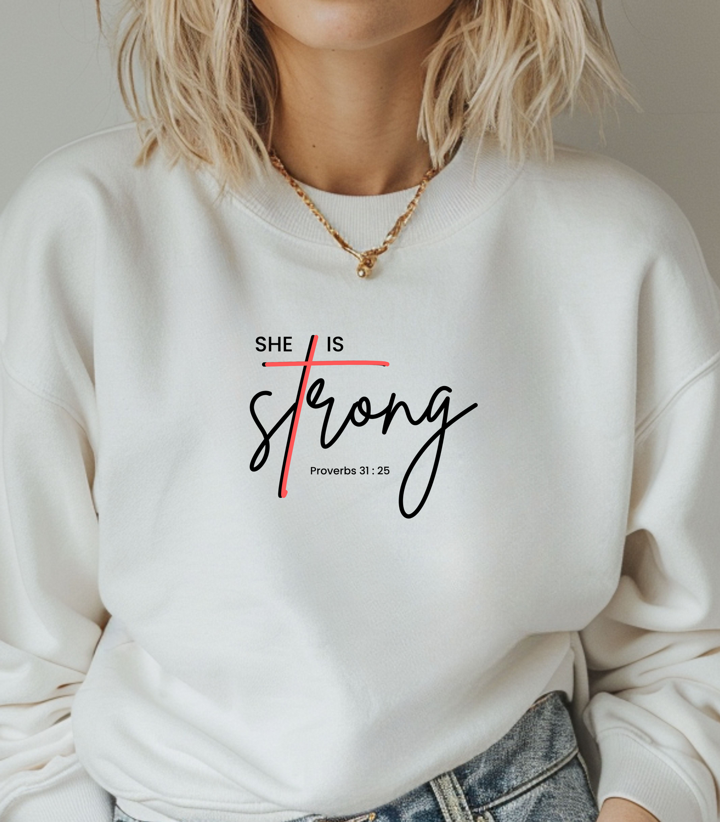 She is Strong Crewneck Sweatshirt