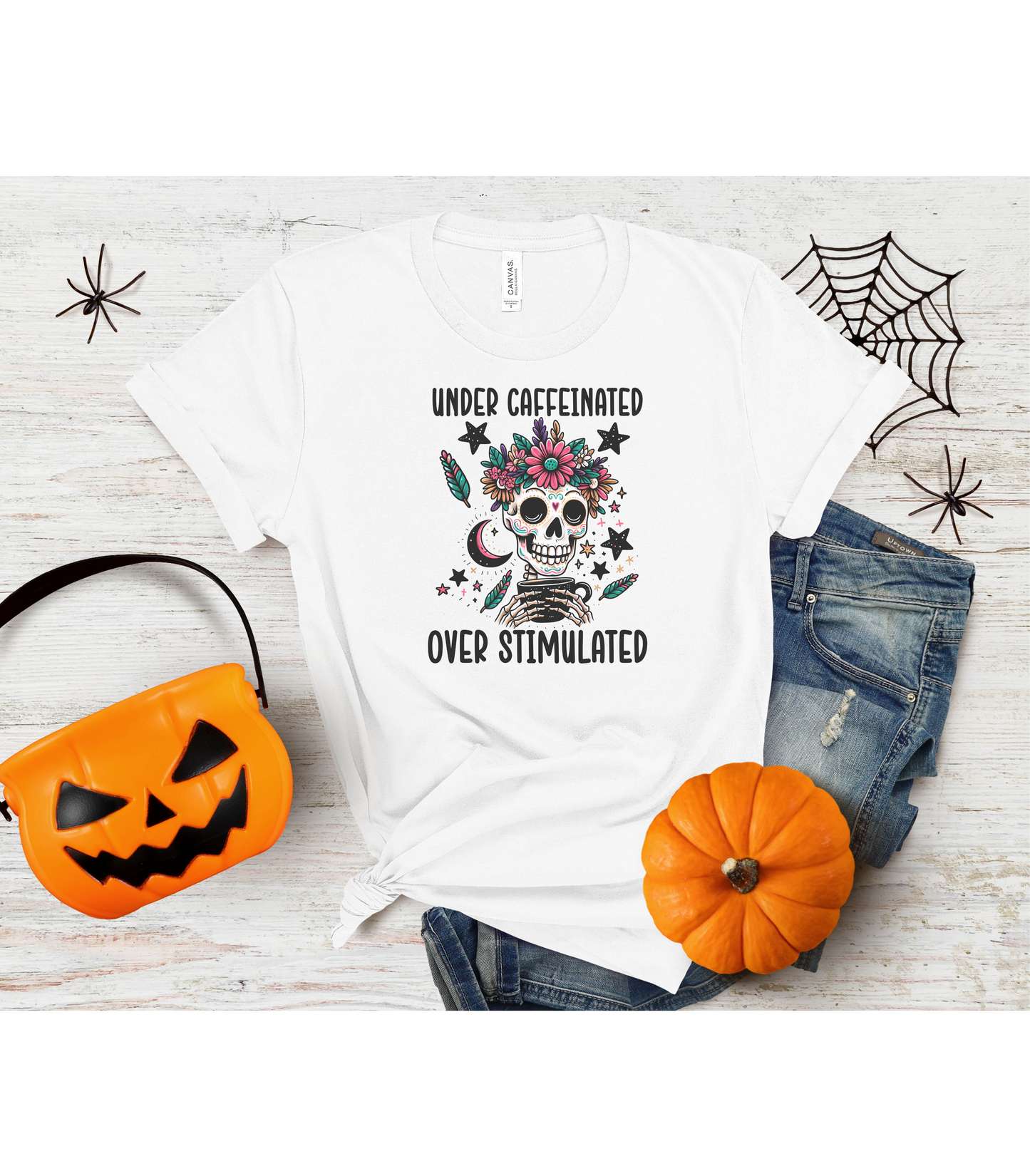 Under Caffeinated Over Stimulated T-Shirt