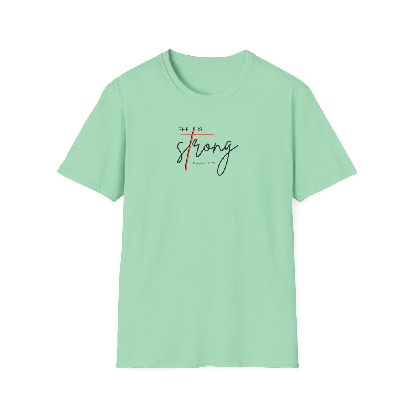 She is Strong T-Shirt