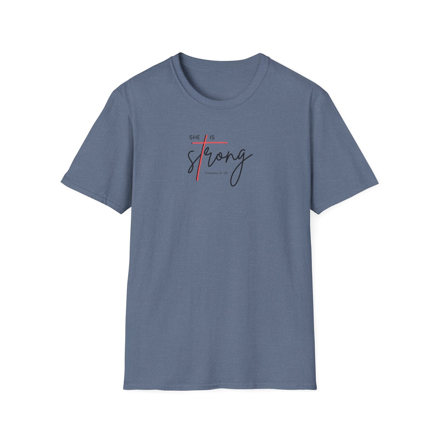 She is Strong T-Shirt