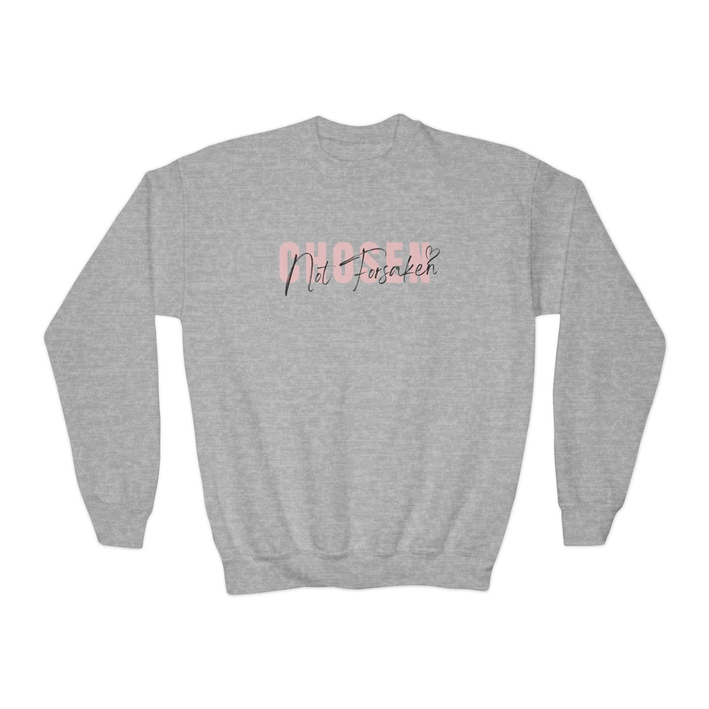 Chosen, Not Forsaken Youth Crewneck Sweatshirt