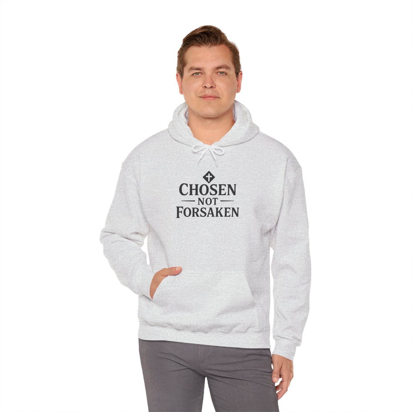 Chosen Not Forsaken Hoodie