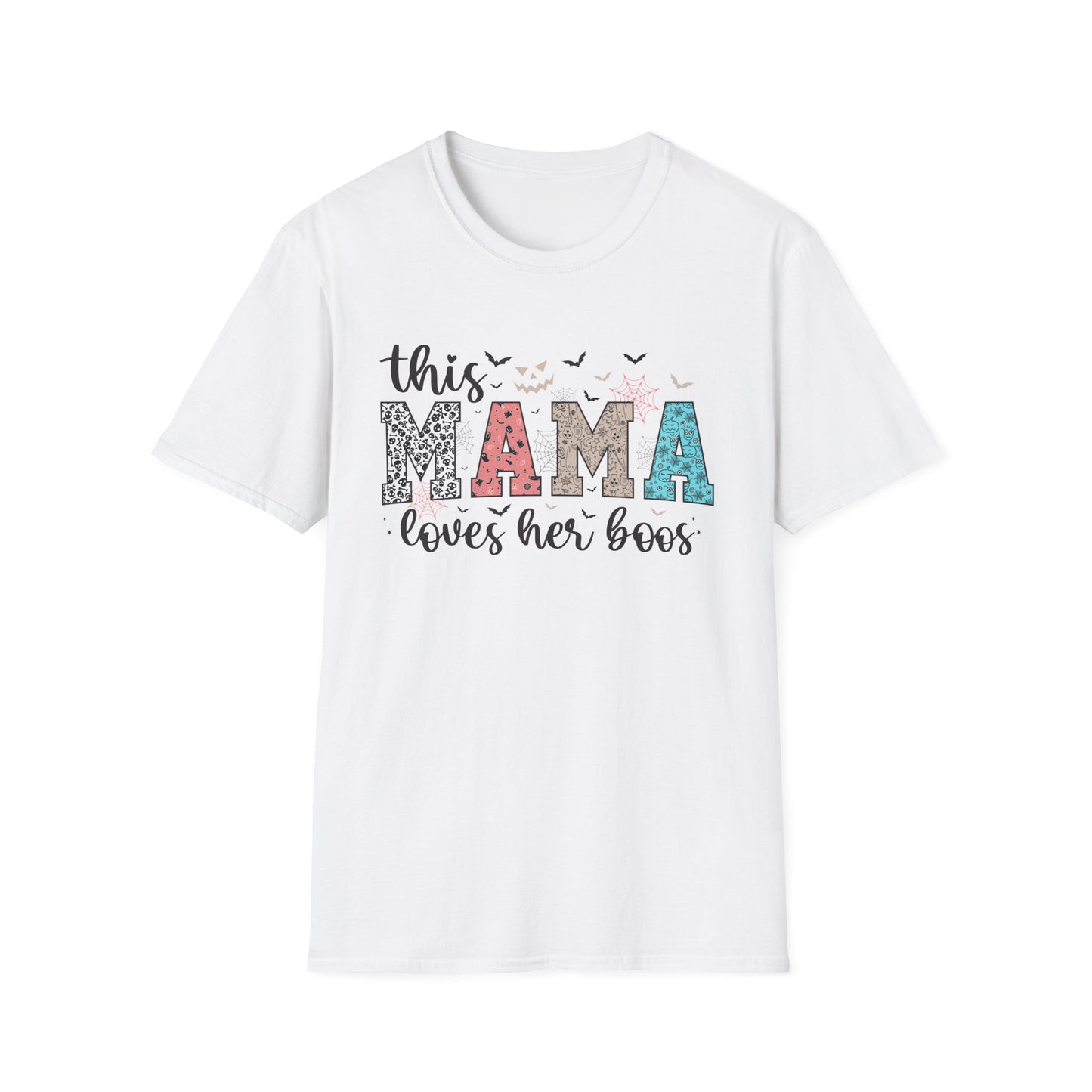 Mama Loves Her Boos T-Shirt
