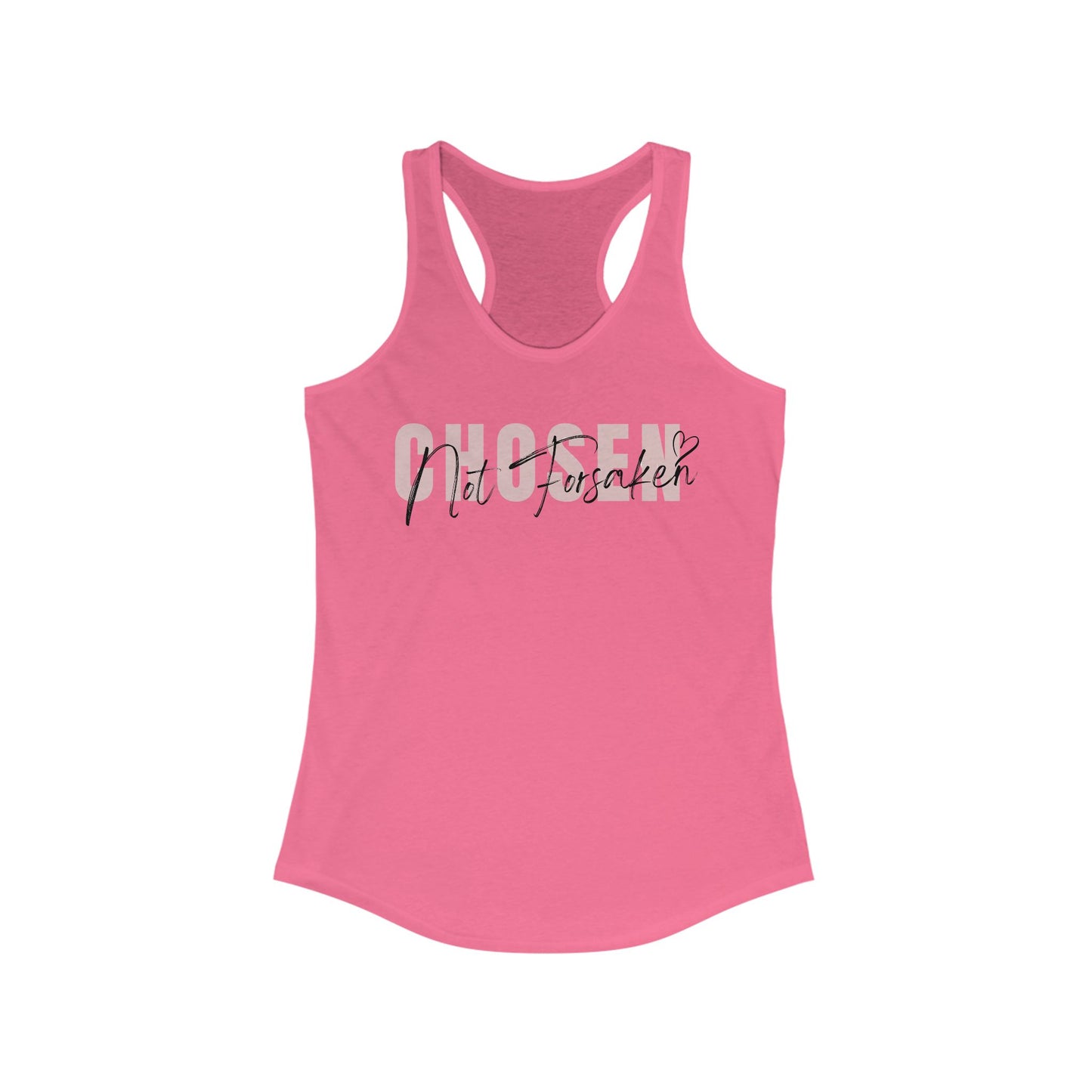 Chosen Not Forsaken Racerback Tank