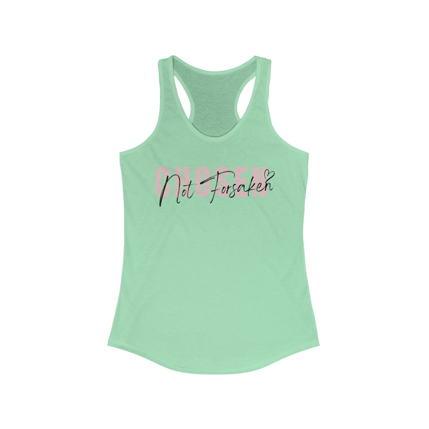 Chosen Not Forsaken Racerback Tank