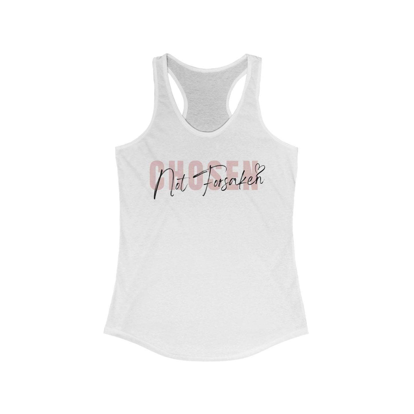Chosen Not Forsaken Racerback Tank