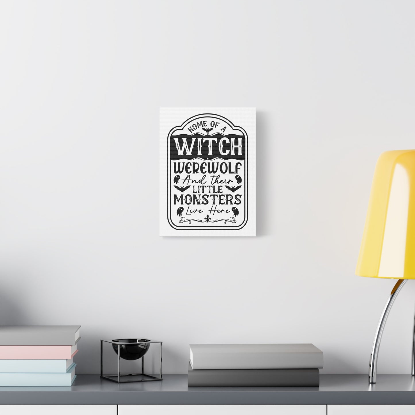 Home of Witch, Warewolf and Little Monsters Canvas