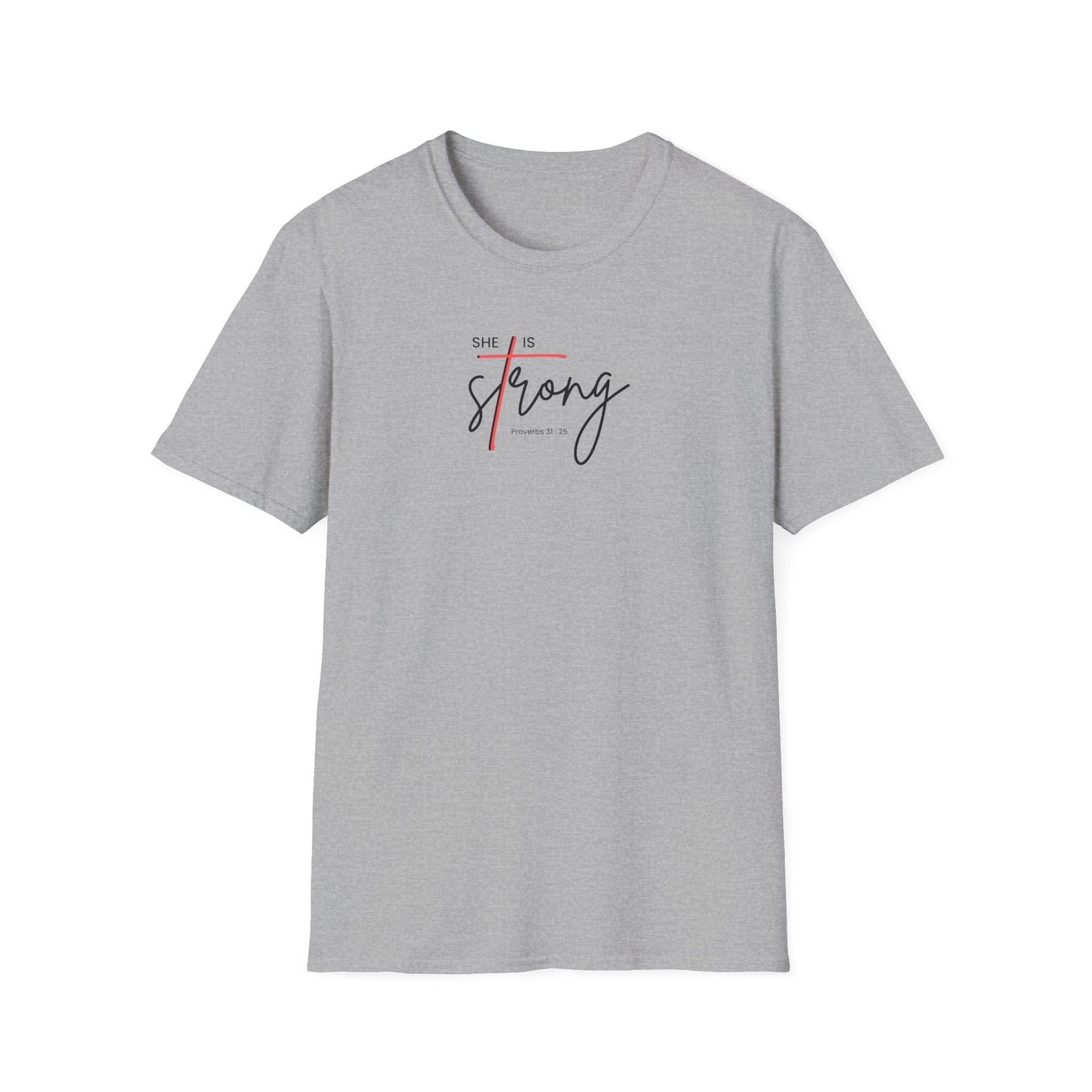 She is Strong T-Shirt