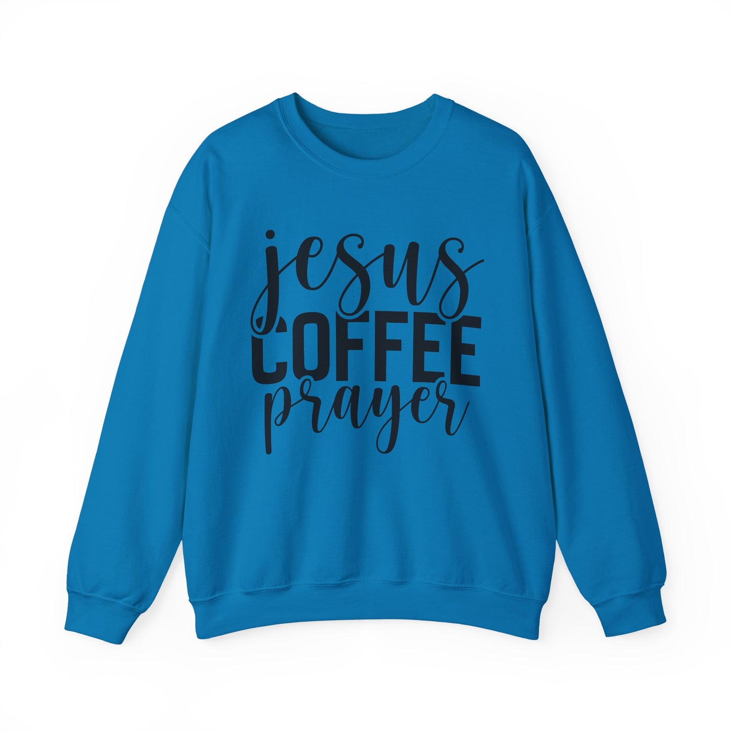 Jesus, Coffee, Prayer Crewneck Sweatshirt