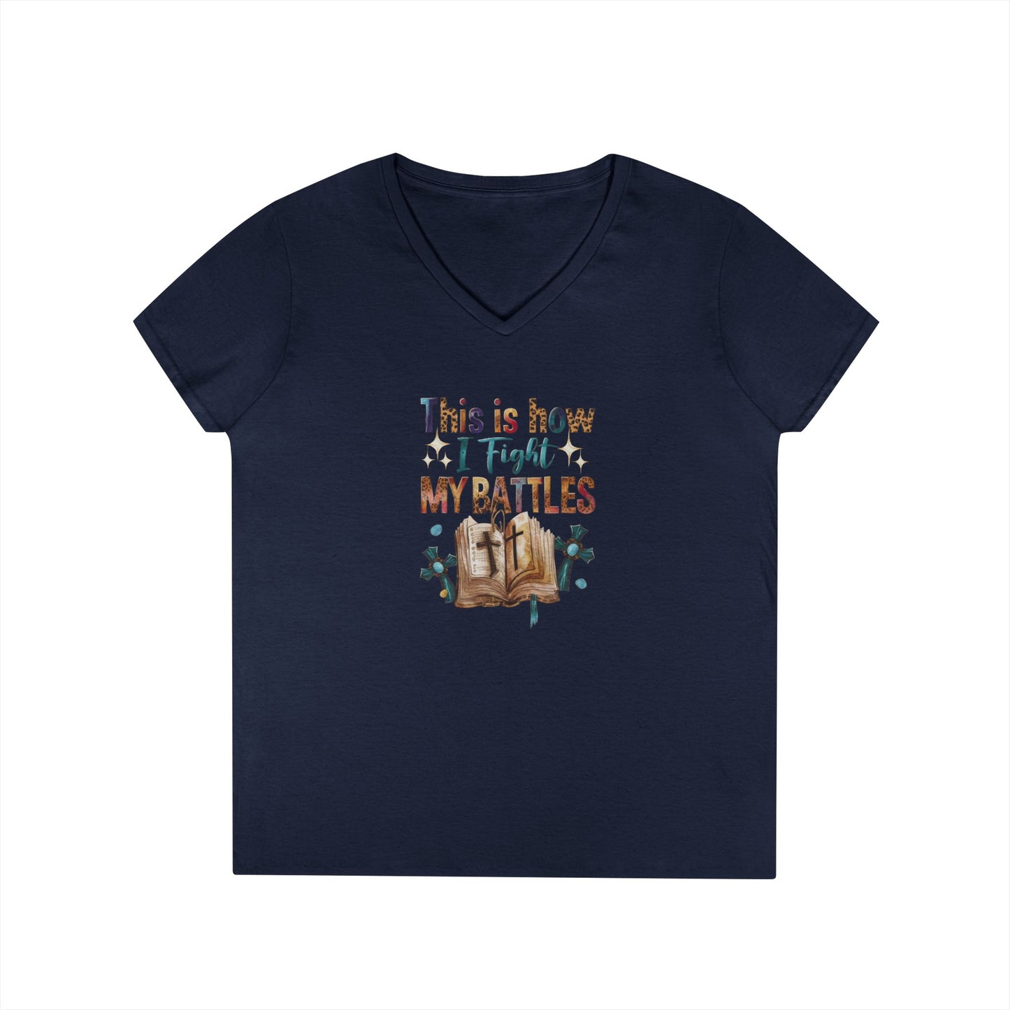 How I Fight My Battles V-Neck T-Shirt