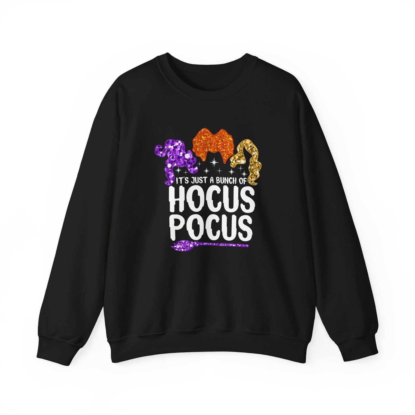 Just a Bunch Of Hocus Pocus Sweatshirt