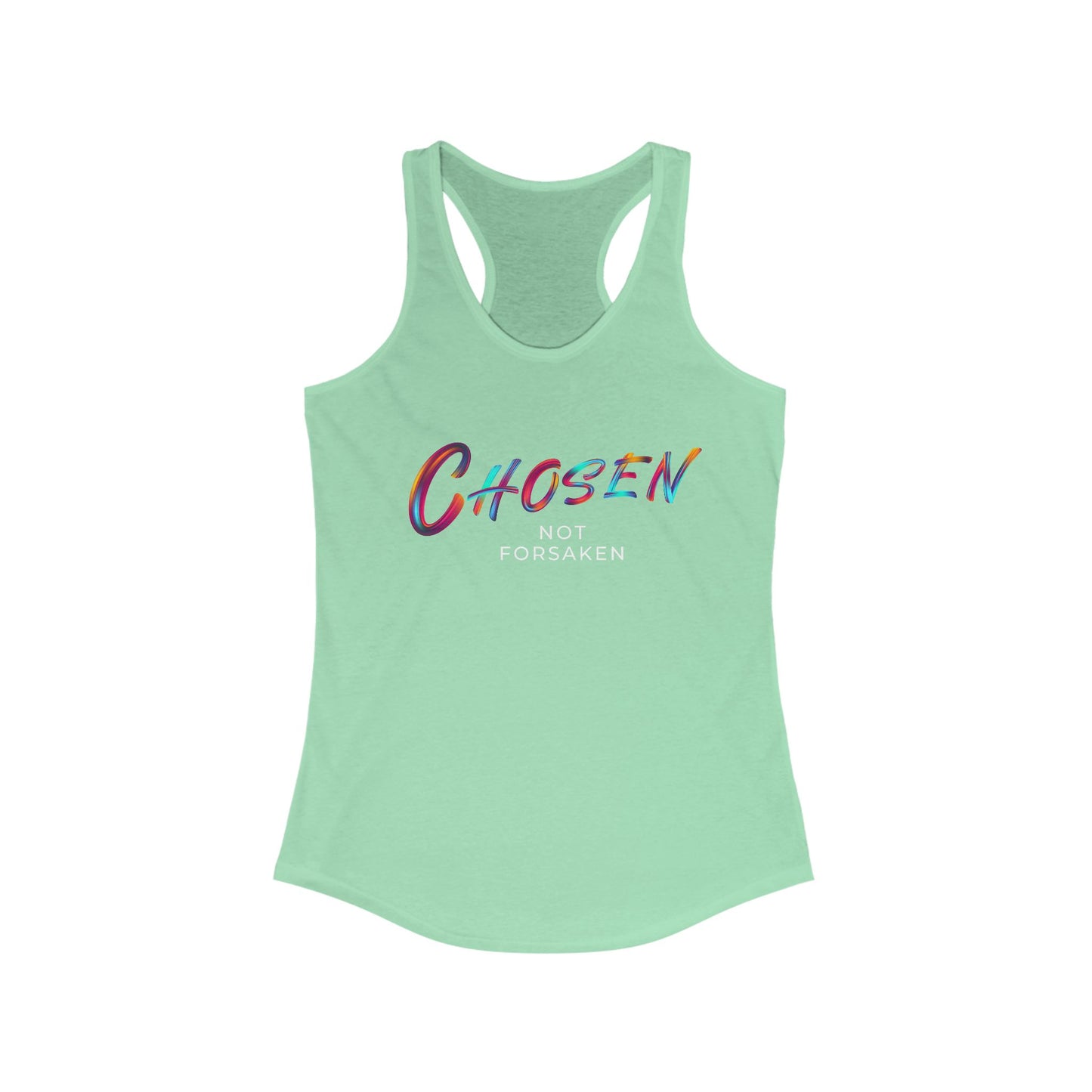 Chosen Not Forsaken Racerback Tank Top