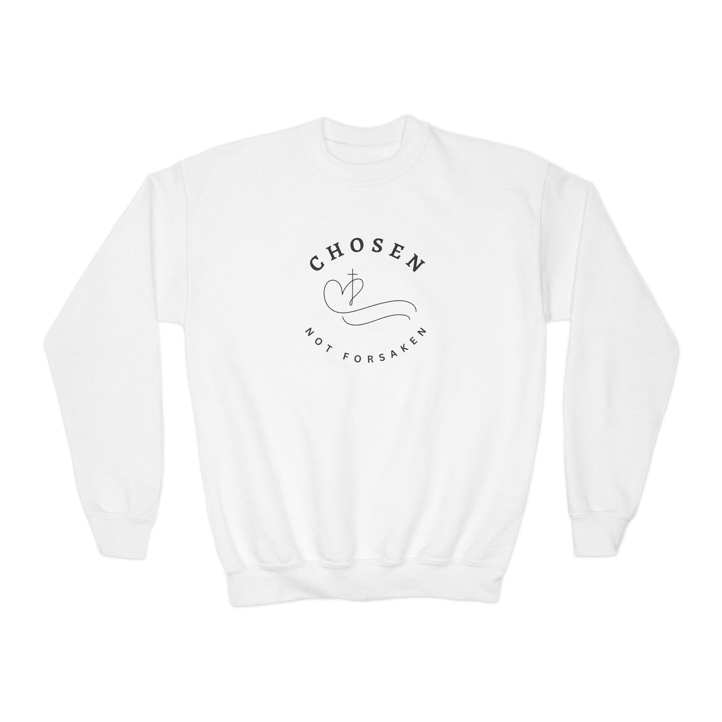 Chosen Not Forsaken Youth Crewneck Sweatshirt