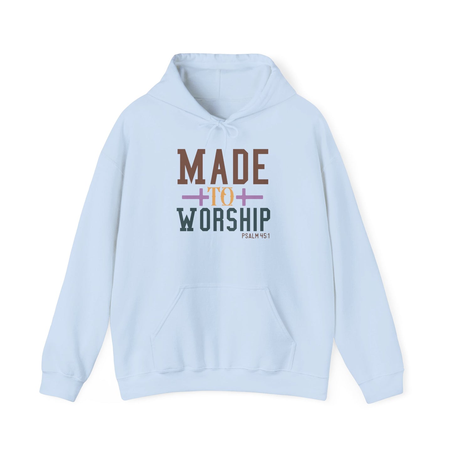 Made to Worship Hoodie