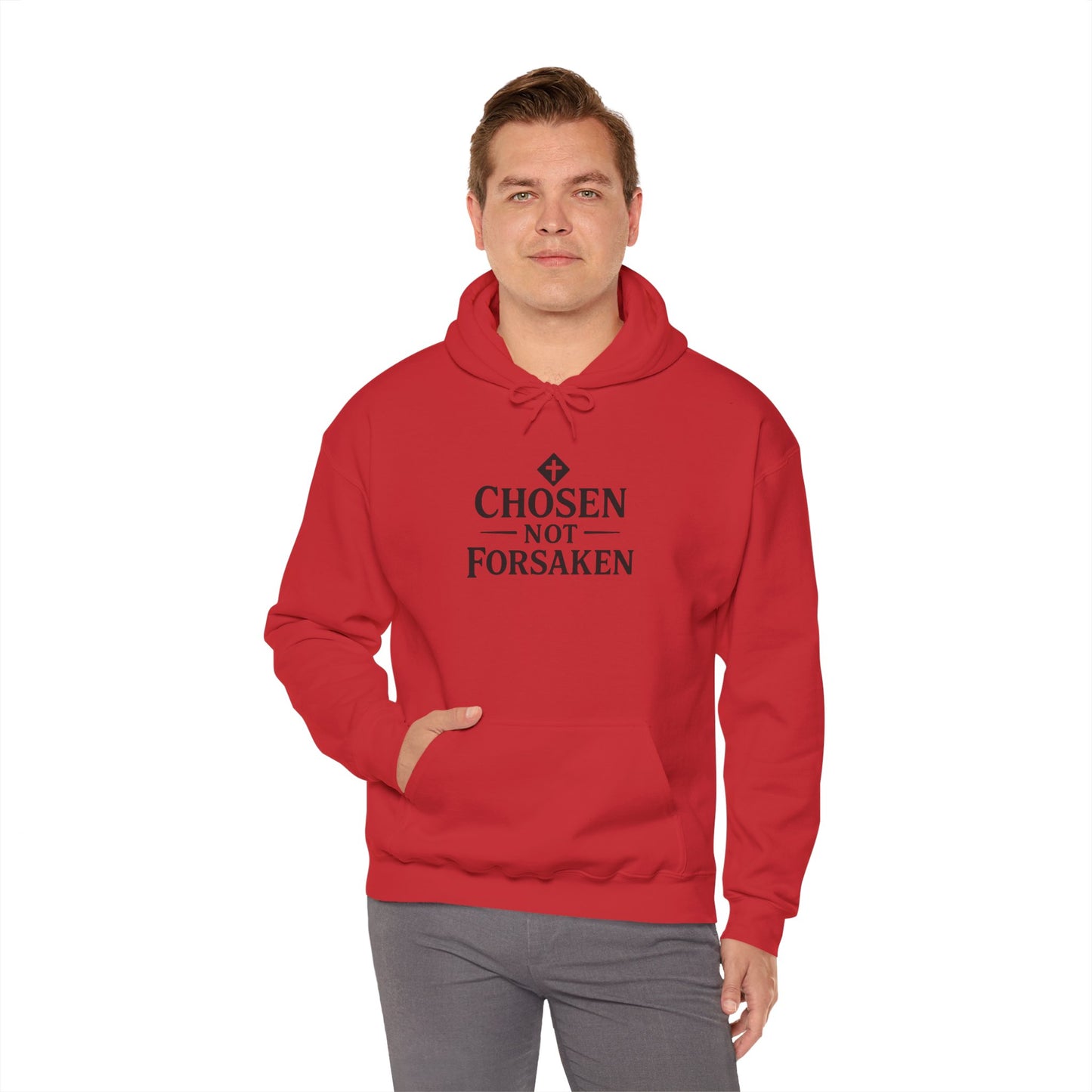 Chosen Not Forsaken Hoodie