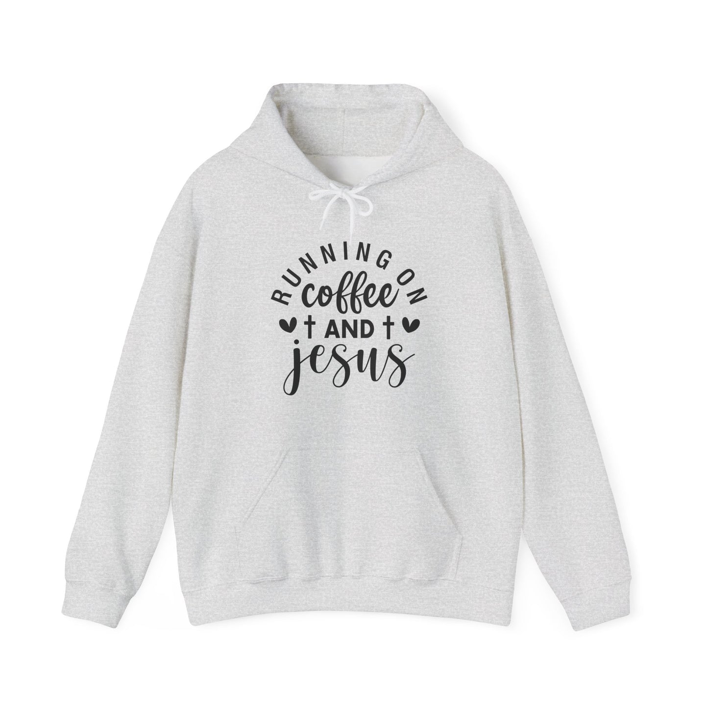 Running on Coffee and Jesus Hoodie