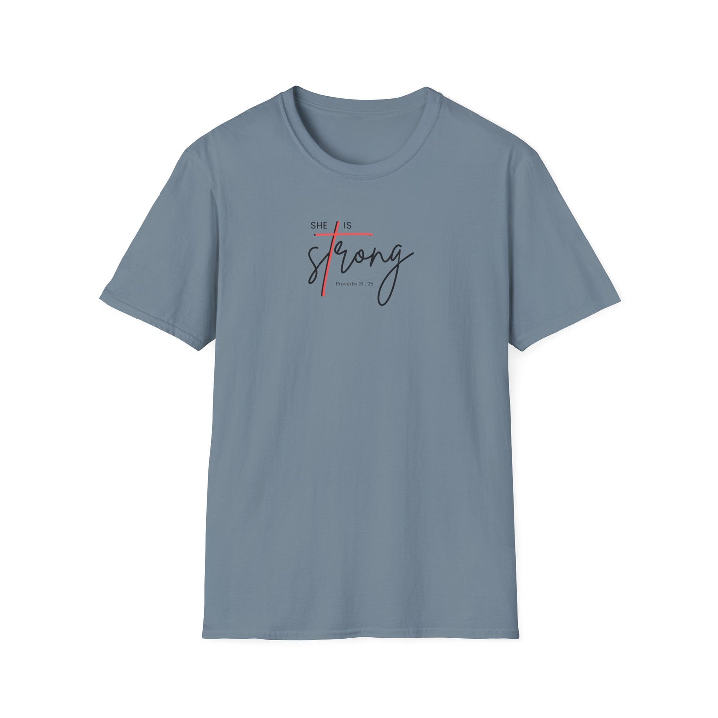 She is Strong T-Shirt