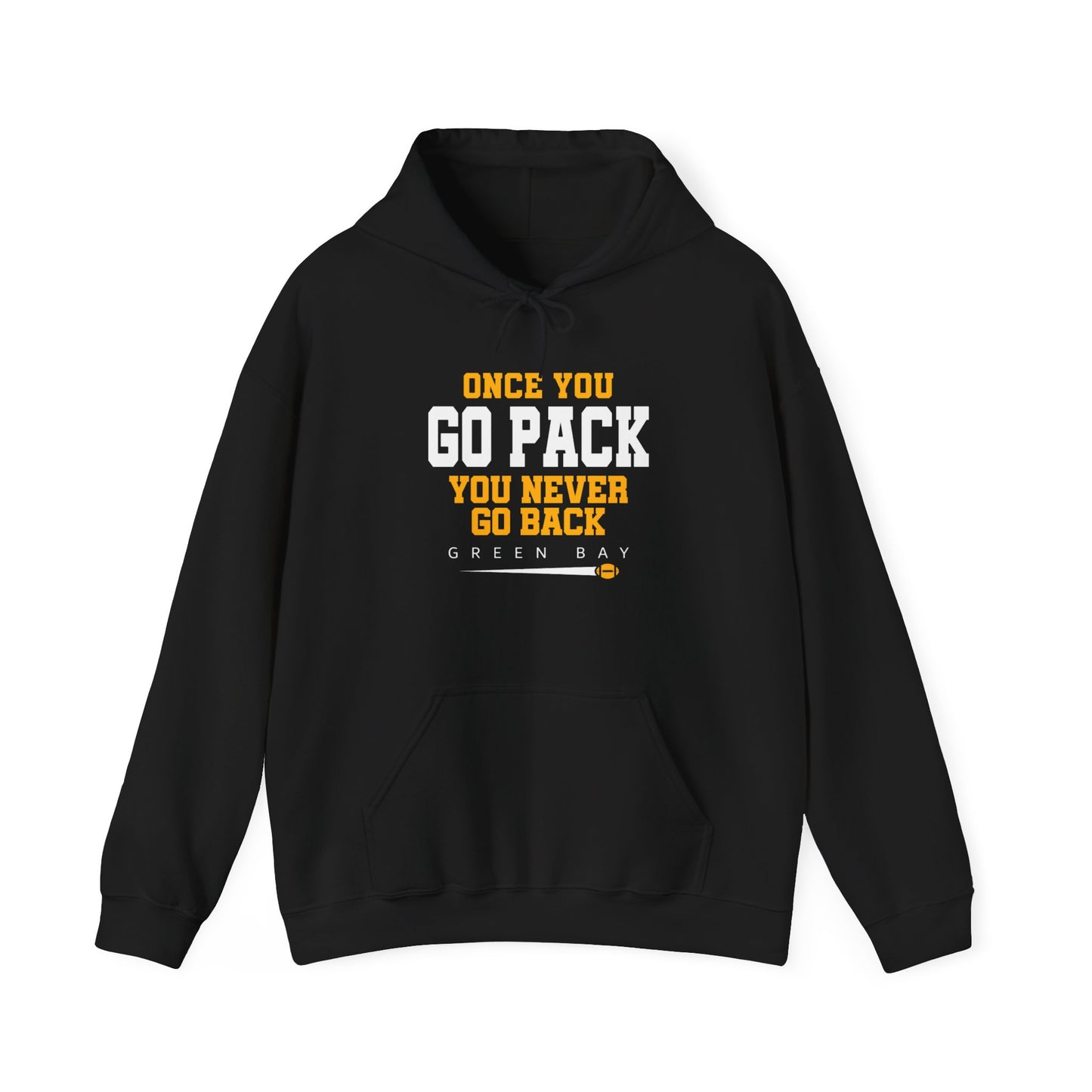 Once You Go Pack Hoodie